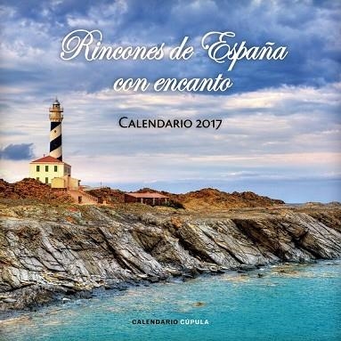 CALENDARIO 2017 RINCONES DE ESPAÑA CON ENCANTO | 9788448022549 | AA. VV. | Llibreria Drac - Llibreria d'Olot | Comprar llibres en català i castellà online