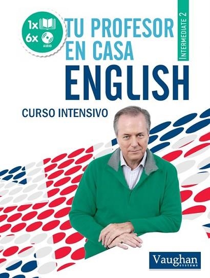 TU PROFESOR EN CASA ENGLISH INTERMEDIATE 2 | 9788492879274 | RICHARD BROWN | Llibreria Drac - Llibreria d'Olot | Comprar llibres en català i castellà online