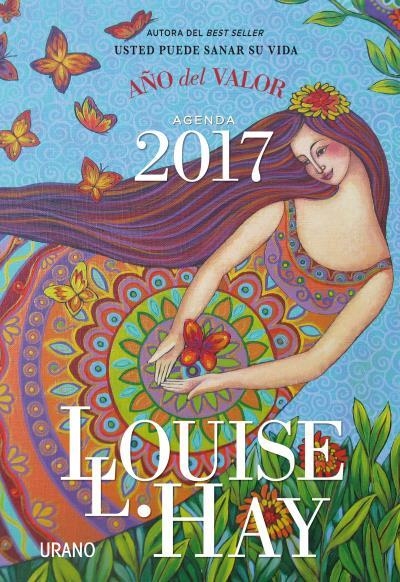 AGENDA 2017 LOUISE HAY. AÑO DEL VALOR | 9788479539511 | HAY, LOUISE | Llibreria Drac - Llibreria d'Olot | Comprar llibres en català i castellà online