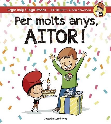 PER MOLTS ANYS, AITOR | 9788490345238 | ROIG, ROGER | Llibreria Drac - Llibreria d'Olot | Comprar llibres en català i castellà online