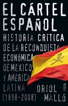 CARTEL ESPAÑOL: HISTORIA CRITICA DE LA RECONQUISTA ECONOMICA | 9788496797321 | MOLLO, ORIOL | Llibreria Drac - Llibreria d'Olot | Comprar llibres en català i castellà online