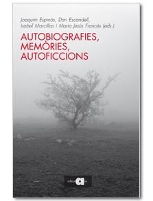 AUTOBIOGRAFIES MEMORIES AUTOFICCIONS | 9788492542543 | AA.DD. | Llibreria Drac - Librería de Olot | Comprar libros en catalán y castellano online