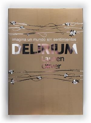 DELIRIUM | 9788467547337 | OLIVER, LAUREN | Llibreria Drac - Librería de Olot | Comprar libros en catalán y castellano online