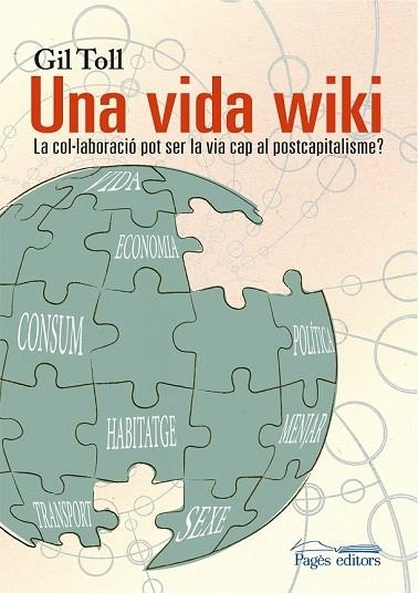 UNA VIDA WIKI | 9788499757735 | TOLL, GIL | Llibreria Drac - Llibreria d'Olot | Comprar llibres en català i castellà online