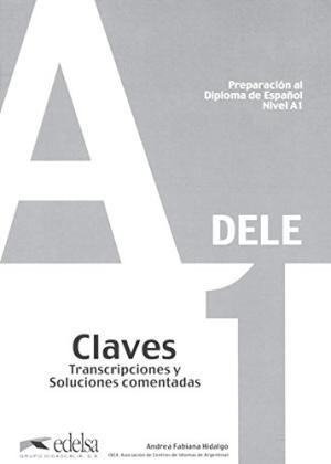 DELE A1. CLAVES | 9788477113423 | FABIANA HIDALGO, ANDREA | Llibreria Drac - Llibreria d'Olot | Comprar llibres en català i castellà online