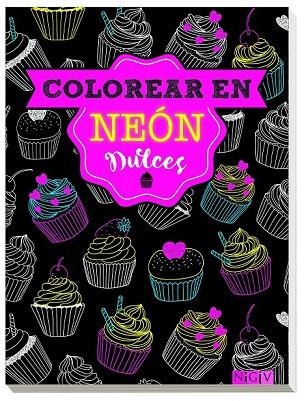 DULCES (COLOREAR EN NEON) | 9783625006947 | AA.DD | Llibreria Drac - Llibreria d'Olot | Comprar llibres en català i castellà online