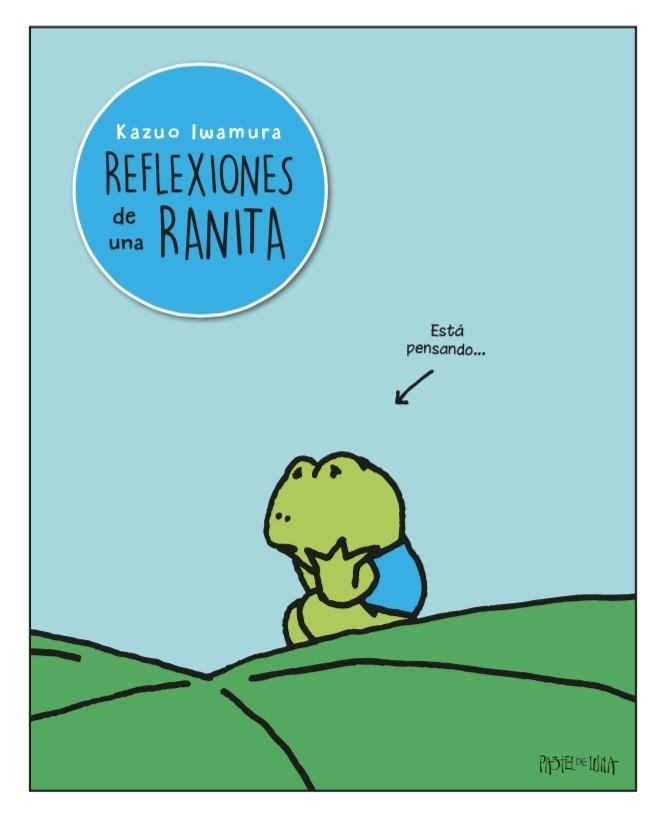 REFLEXIONES DE UNA RANITA | 9788416427109 | IWAMURA, KAZUO | Llibreria Drac - Llibreria d'Olot | Comprar llibres en català i castellà online