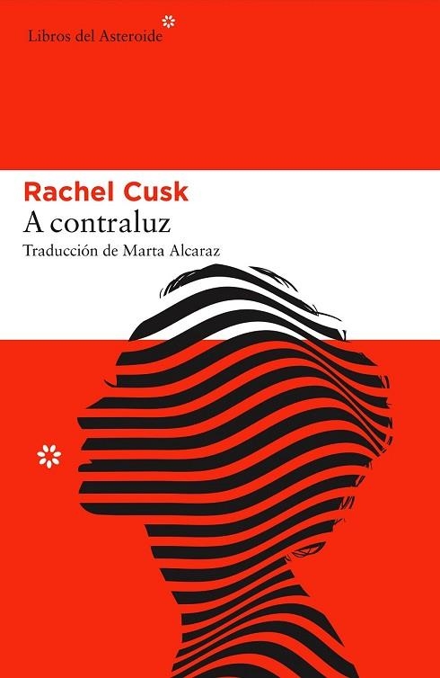 A CONTRALUZ | 9788416213825 | CUSK, RACHEL | Llibreria Drac - Llibreria d'Olot | Comprar llibres en català i castellà online