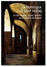 PARROQUIA DE SANT VICENÇ, LA | 9788460645030 | COLOMER, JOEL; BARTOLOME, LAURA; I ALTRES | Llibreria Drac - Librería de Olot | Comprar libros en catalán y castellano online