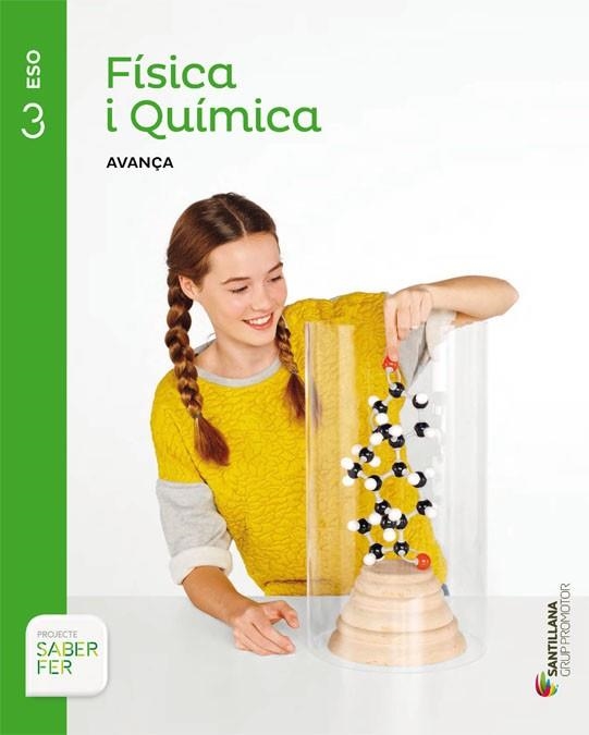 FISICA I QUIMICA AVANÇA 3 ESO SABER FER | 9788490472064 | VARIOS AUTORES | Llibreria Drac - Llibreria d'Olot | Comprar llibres en català i castellà online