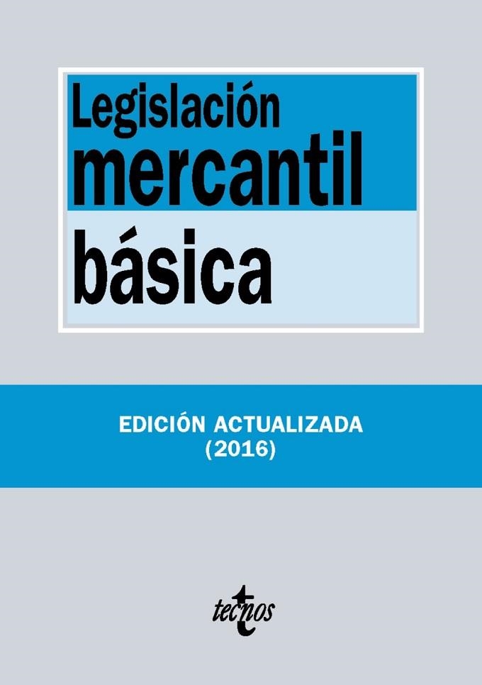 LEGISLACIÓN MERCANTIL BÁSICA | 9788430970032 | EDITORIAL TECNOS | Llibreria Drac - Llibreria d'Olot | Comprar llibres en català i castellà online