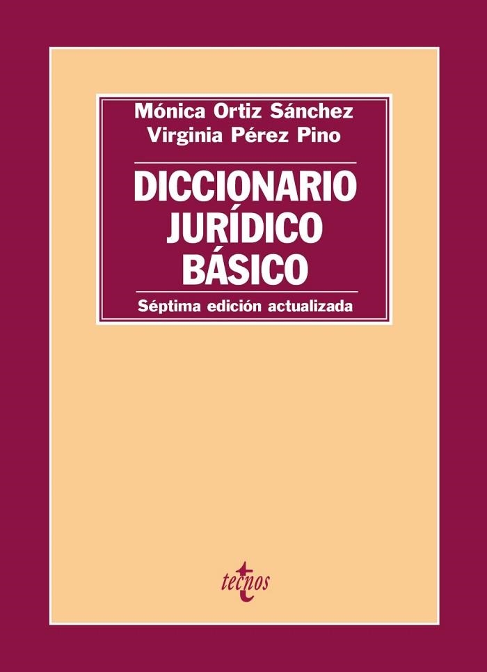 DICCIONARIO JURÍDICO BÁSICO | 9788430966882 | ORTIZ, MÓNICA ; PÉREZ, VIRGINIA | Llibreria Drac - Llibreria d'Olot | Comprar llibres en català i castellà online