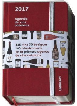 AGENDA 2017 DE VINS CATALANS | 8437016513019 | UNDIAUNVI | Llibreria Drac - Llibreria d'Olot | Comprar llibres en català i castellà online