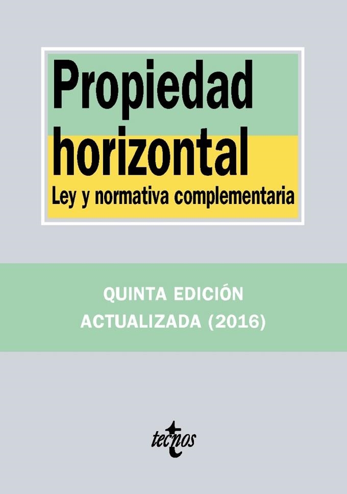 PROPIEDAD HORIZONTAL (ED. 2016) | 9788430970315 | EDITORIAL TECNOS | Llibreria Drac - Llibreria d'Olot | Comprar llibres en català i castellà online