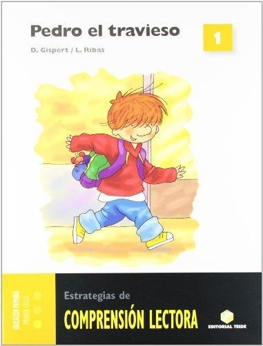 COMPRENSIÓN LECTORA 1. PEDRO EL TRAVIESO | 9788430706778 | GISPERT, DOLORS; RIBAS, LOURDES | Llibreria Drac - Llibreria d'Olot | Comprar llibres en català i castellà online