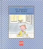 CUARTO DEL BEBE, EL (CUENTOS DE AHORA 18) | 9788434860117 | FUERTES, GLORIA | Llibreria Drac - Librería de Olot | Comprar libros en catalán y castellano online