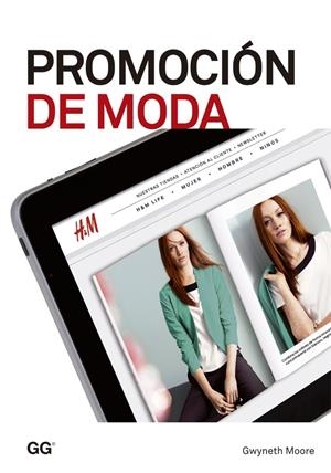 PROMOCIÓN DE MODA | 9788425224775 | MOORE, GWYNETH | Llibreria Drac - Llibreria d'Olot | Comprar llibres en català i castellà online