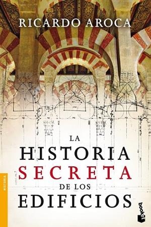 HISTORIA SECRETA DE LOS EDIFICIOS, LA | 9788467034455 | AROCA, RICARDO | Llibreria Drac - Llibreria d'Olot | Comprar llibres en català i castellà online