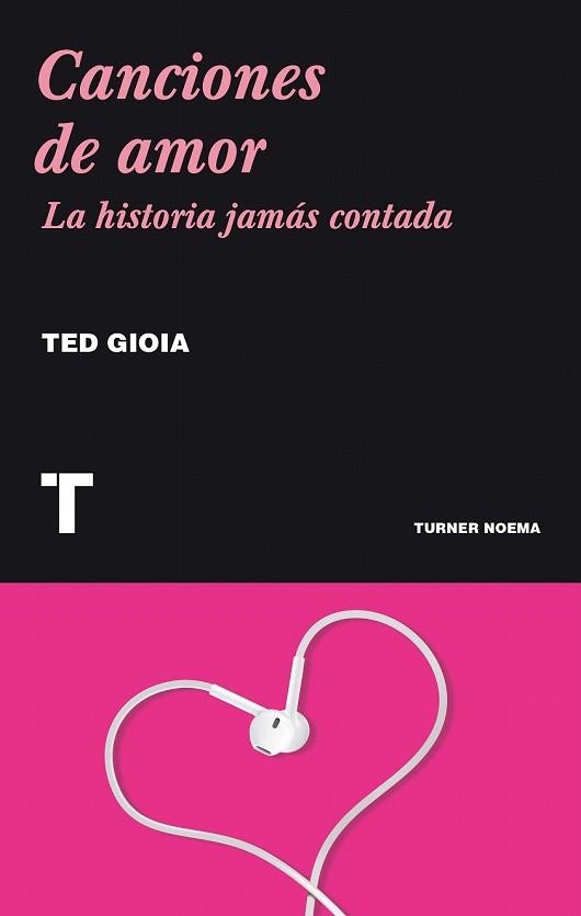 CANCIONES DE AMOR | 9788415832201 | GIOIA, TED | Llibreria Drac - Llibreria d'Olot | Comprar llibres en català i castellà online