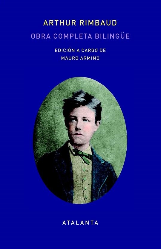 OBRA COMPLETA DE ARTHUT RIMBAUD - EDICIÓN BILINGÜE | 9788494523106 | RIMBAUD, ARTHUT | Llibreria Drac - Llibreria d'Olot | Comprar llibres en català i castellà online