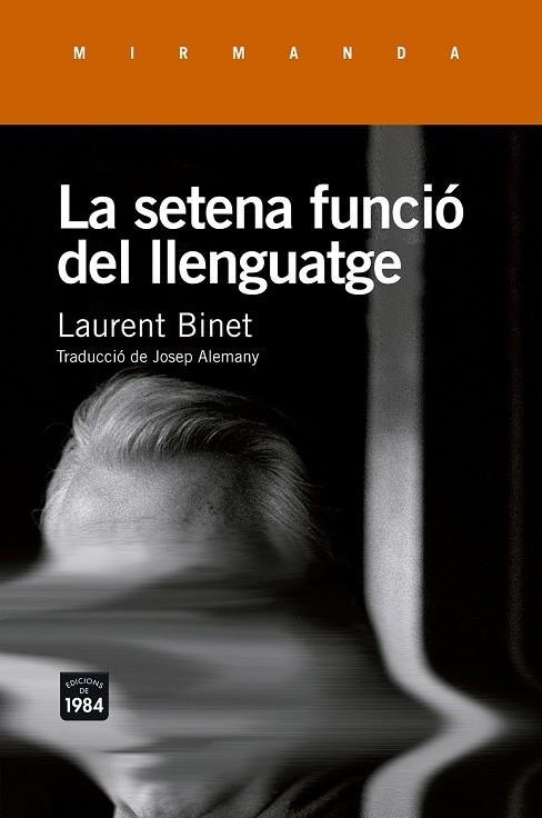 SETENA FUNCIÓ DEL LLENGUATGE, LA | 9788415835943 | BINET, LAURENT | Llibreria Drac - Llibreria d'Olot | Comprar llibres en català i castellà online