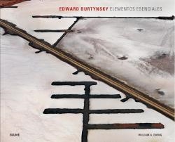 EDWARD BURTYNSKY. ELEMENTOS ESENCIALES | 9788498019483 | AAVV | Llibreria Drac - Llibreria d'Olot | Comprar llibres en català i castellà online