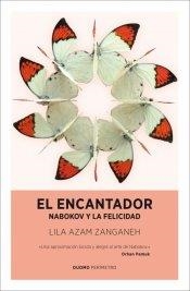 ENCANTADOR, EL. NABOKOV Y LA FELICIDAD | 9788415355434 | AZAM ZANGANEH, LILA | Llibreria Drac - Librería de Olot | Comprar libros en catalán y castellano online