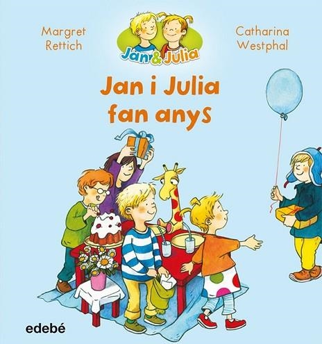 JAN I JULIA FAN ANYS | 9788468327716 | RETTRICH, MARGRET | Llibreria Drac - Llibreria d'Olot | Comprar llibres en català i castellà online