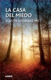 CASA DEL MIEDO, LA | 9788468327662 | FERNANDEZ, AGUSTIN | Llibreria Drac - Llibreria d'Olot | Comprar llibres en català i castellà online