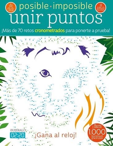 POSIBLE-IMPOSIBLE: UNIR PUNTOS | 9788468319162 | Llibreria Drac - Llibreria d'Olot | Comprar llibres en català i castellà online