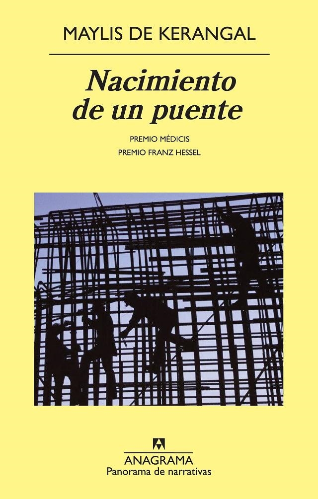 NACIMIENTO DE UN PUENTE | 9788433978684 | KERANGAL, MAYLIS DE | Llibreria Drac - Llibreria d'Olot | Comprar llibres en català i castellà online