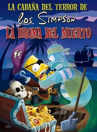 CABAÑA DEL TERROR DE LOS SIMPSON, LA. DESDE MÁS ALLÁ DE LA TUMBA | 9788466659512 | GROENING, MATT | Llibreria Drac - Llibreria d'Olot | Comprar llibres en català i castellà online