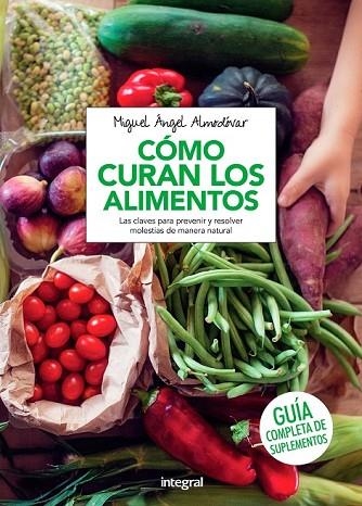 COMO CURAN LOS ALIMENTOS | 9788491180524 | ALMODOVAR, MIGUEL ANGEL | Llibreria Drac - Llibreria d'Olot | Comprar llibres en català i castellà online