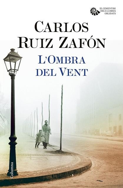 OMBRA DEL VENT, L' | 9788466421676 | RUIZ ZAFÓN, CARLOS | Llibreria Drac - Llibreria d'Olot | Comprar llibres en català i castellà online