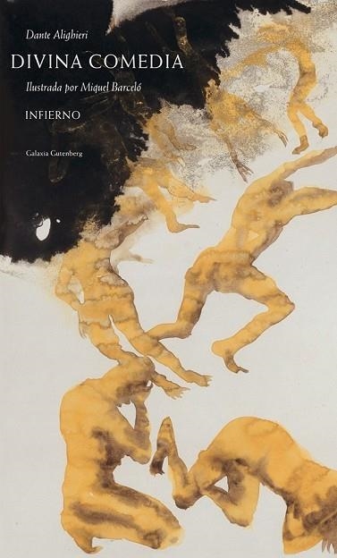 DIVINA COMEDIA. INFIERNO (ED. ILUSTRADA POR MIQUEL BARCELO) | 9788416734269 | ALIGHIERI, DANTE; BARCELÓ, MIQUEL | Llibreria Drac - Llibreria d'Olot | Comprar llibres en català i castellà online