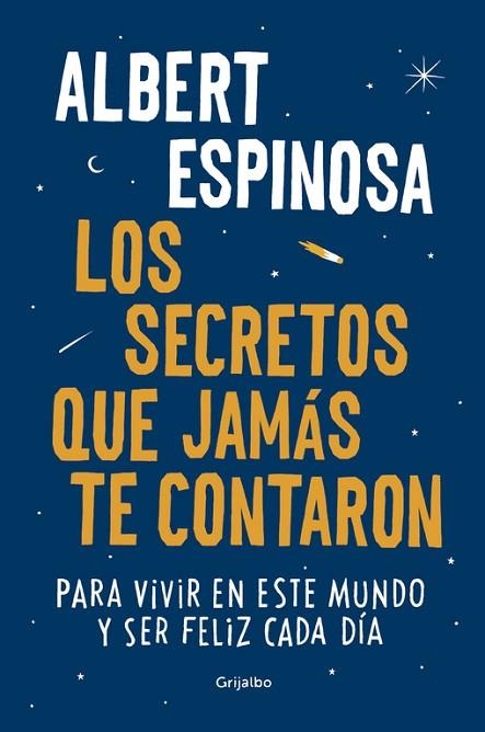 SECRETOS QUE JAMÁS TE CONTARON, LOS | 9788425354502 | ESPINOSA, ALBERT | Llibreria Drac - Llibreria d'Olot | Comprar llibres en català i castellà online