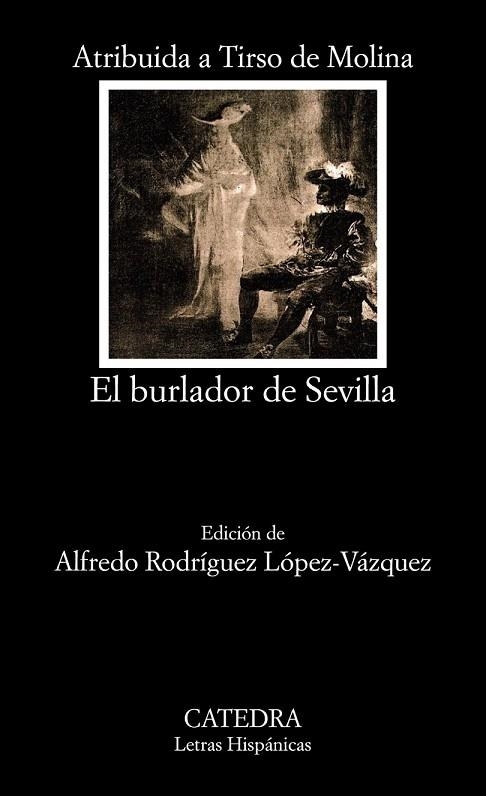 BURLADOR DE SEVILLA, EL | 9788437636108 | TIRSO DE MOLINA | Llibreria Drac - Llibreria d'Olot | Comprar llibres en català i castellà online