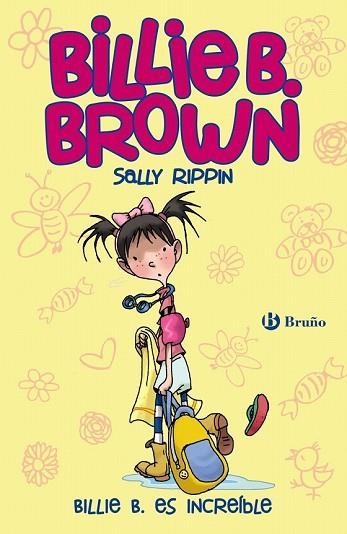 BILLIE B. ES INCREÍBLE (BILLIE B. BROWN 8) | 9788469606582 | RIPPIN, SALLY | Llibreria Drac - Llibreria d'Olot | Comprar llibres en català i castellà online