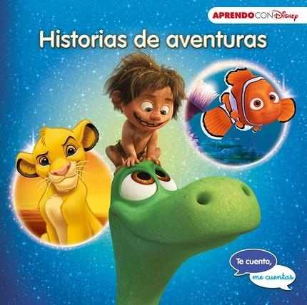 HISTORIAS DE AVENTURAS (TE CUENTO, ME CUENTAS UNA HISTORIA DISNEY) | 9788416548354 | DISNEY | Llibreria Drac - Llibreria d'Olot | Comprar llibres en català i castellà online