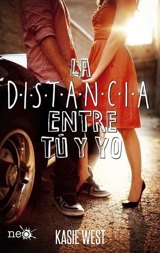 DISTANCIA ENTRE TU Y YO, LA | 9788416620777 | WEST, KASIE | Llibreria Drac - Llibreria d'Olot | Comprar llibres en català i castellà online