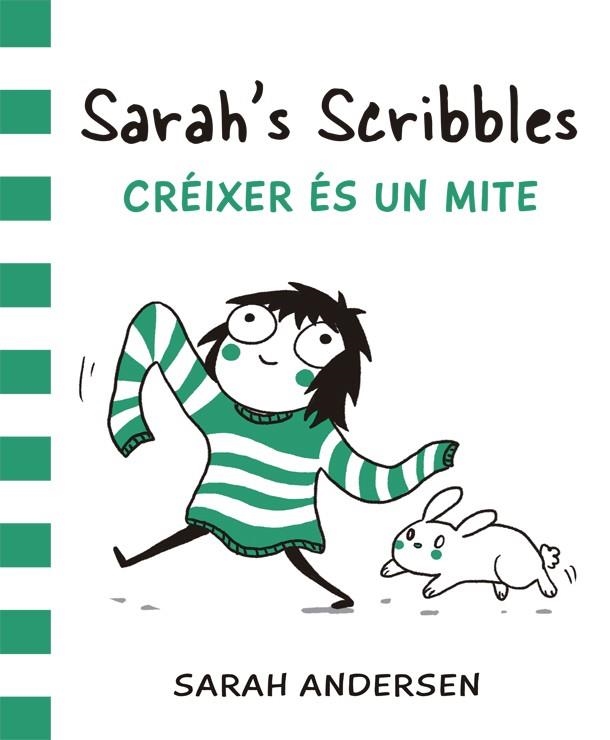 SARAH'S SCRIBBLES CREIXER ES UN MITE | 9788416670055 | ANDERSEN, SARAH | Llibreria Drac - Librería de Olot | Comprar libros en catalán y castellano online