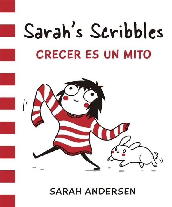 SARAH'S SCRIBBLES. CRECER ES UN MITO | 9788416670062 | ANDERSEN, SARAH | Llibreria Drac - Librería de Olot | Comprar libros en catalán y castellano online