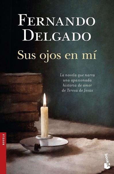 SUS OJOS EN MÍ | 9788408160694 | DELGADO, FERNANDO | Llibreria Drac - Llibreria d'Olot | Comprar llibres en català i castellà online