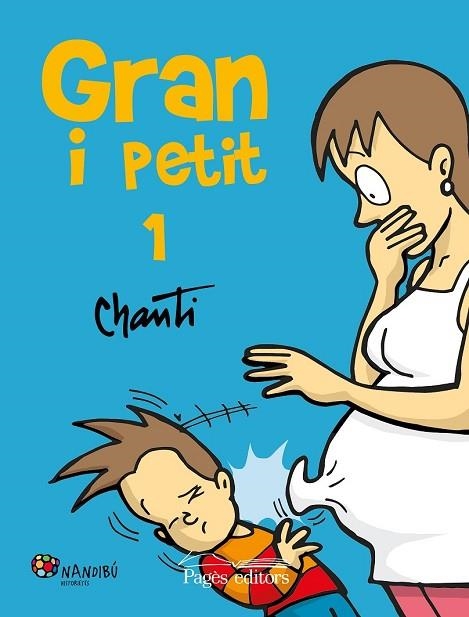 GRAN I PETIT 1 | 9788499757858 | GONZÁLEZ, SANTIAGO; CHANTI | Llibreria Drac - Llibreria d'Olot | Comprar llibres en català i castellà online