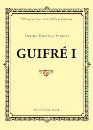 GUIFRÉ I | 9788416587339 | ROVIRA I VIRGILI, ANTONI | Llibreria Drac - Llibreria d'Olot | Comprar llibres en català i castellà online