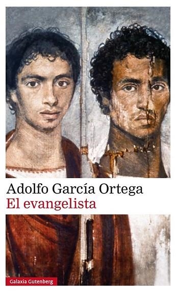 EVANGELISTA, EL | 9788415863694 | GARCÍA ORTEGA, ADOLFO | Llibreria Drac - Llibreria d'Olot | Comprar llibres en català i castellà online