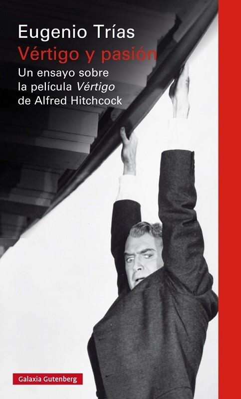 VÉRTIGO Y PASIÓN | 9788416734054 | TRÍAS, EUGENIO | Llibreria Drac - Llibreria d'Olot | Comprar llibres en català i castellà online