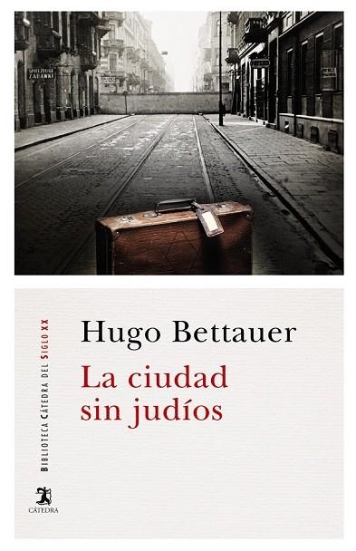 CIUDAD SIN JUDÍOS, LA | 9788437635989 | BETTAUER, HUGO | Llibreria Drac - Llibreria d'Olot | Comprar llibres en català i castellà online