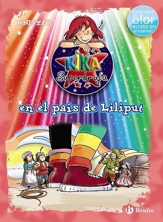 KIKA SUPERBRUJA EN EL PAÍS DE LILIPUT (ED. COLOR) | 9788469606728 | KNISTER | Llibreria Drac - Llibreria d'Olot | Comprar llibres en català i castellà online