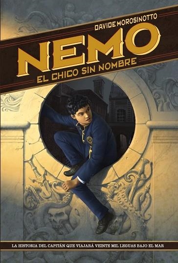 NEMO. EL CHICO SIN NOMBRE | 9788469809150 | MOROSINOTTO, DAVIDE | Llibreria Drac - Llibreria d'Olot | Comprar llibres en català i castellà online